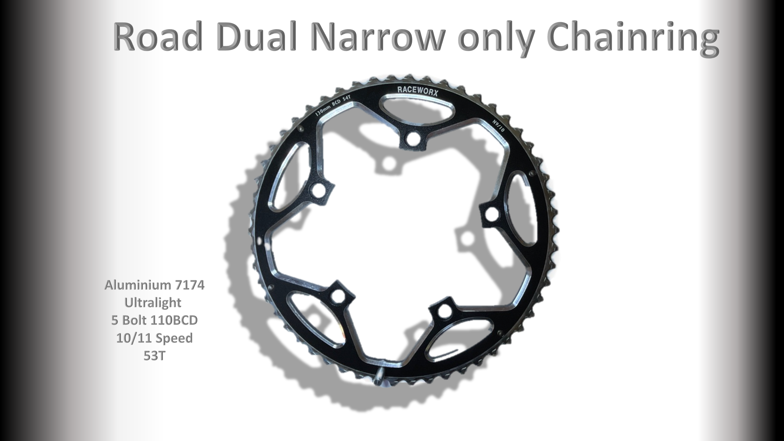 ROAD (53T) 110BCD 5 bolt 10/11s Round Black RACEWORX
